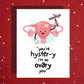 Hysterectomy Card You're Hyster-y Surgery Recovery Support Greeting Card