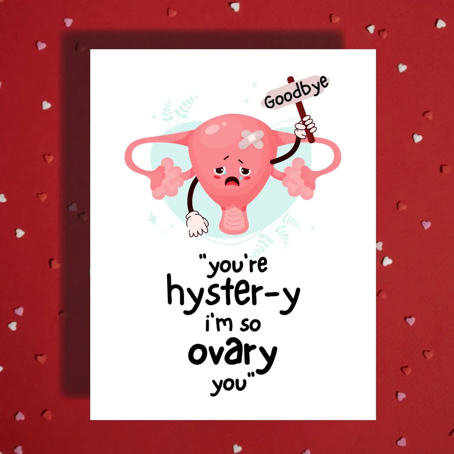 Hysterectomy Card You're Hyster-y Surgery Recovery Support Greeting Card