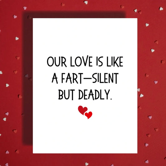 Funny Love Card Our Love Is Like A Fart Romantic Joke Card For Partner