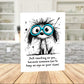 Funny Dog Printable Card Just Checking on You Digital Download PNG PDF Humor Card