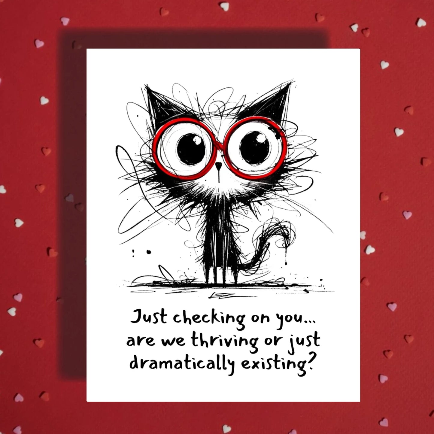 Funny Cat Thinking of You Card Just Checking on You Card Mental Health Humor Cat Lover Greeting Card