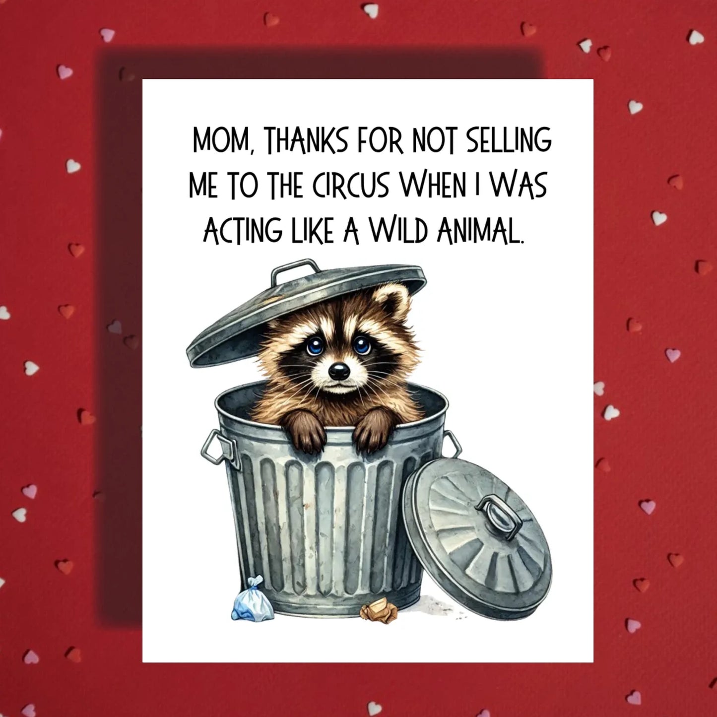 Mom Card Raccoon Wild Child Mothers Day Card From Son Or Daughter