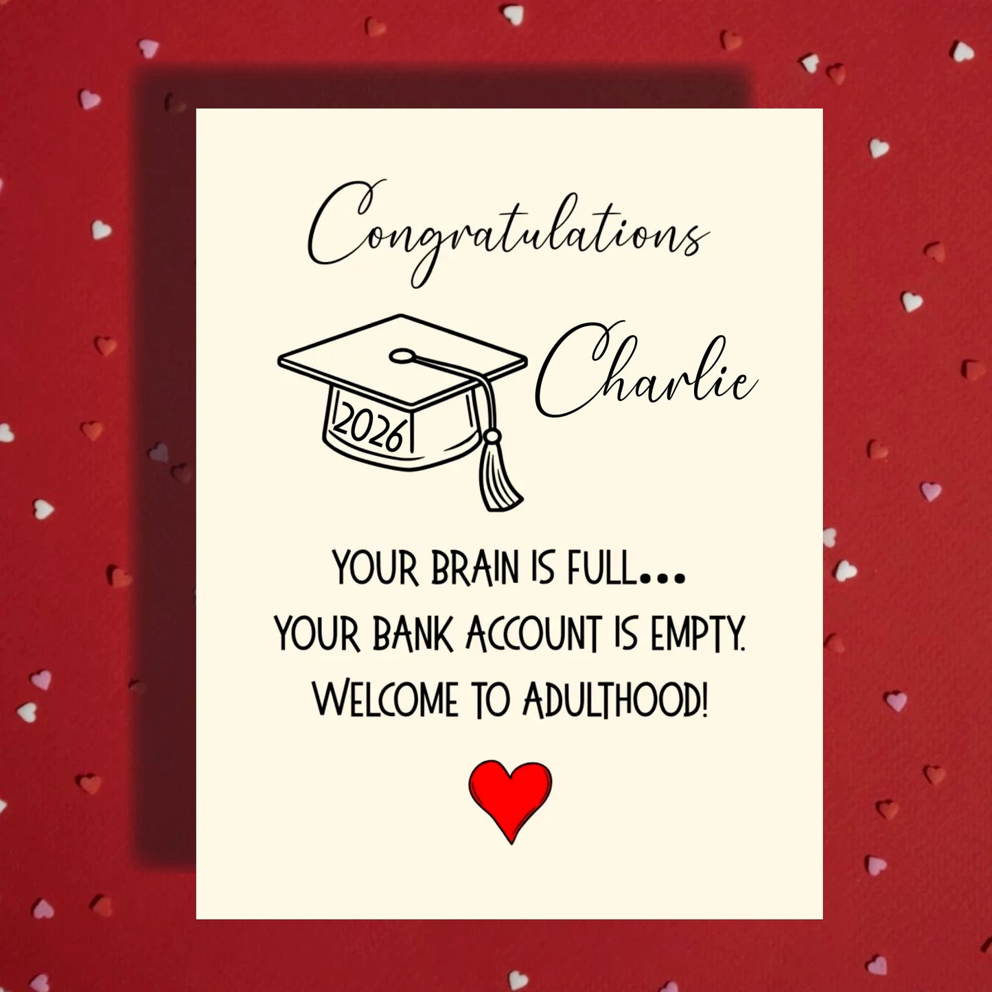 Graduation Card:  Congrats… You’re Smart AND Broke!