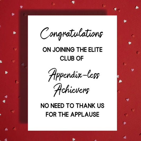 Appendix Greeting Card: Congratulations On Joining The Elite Club