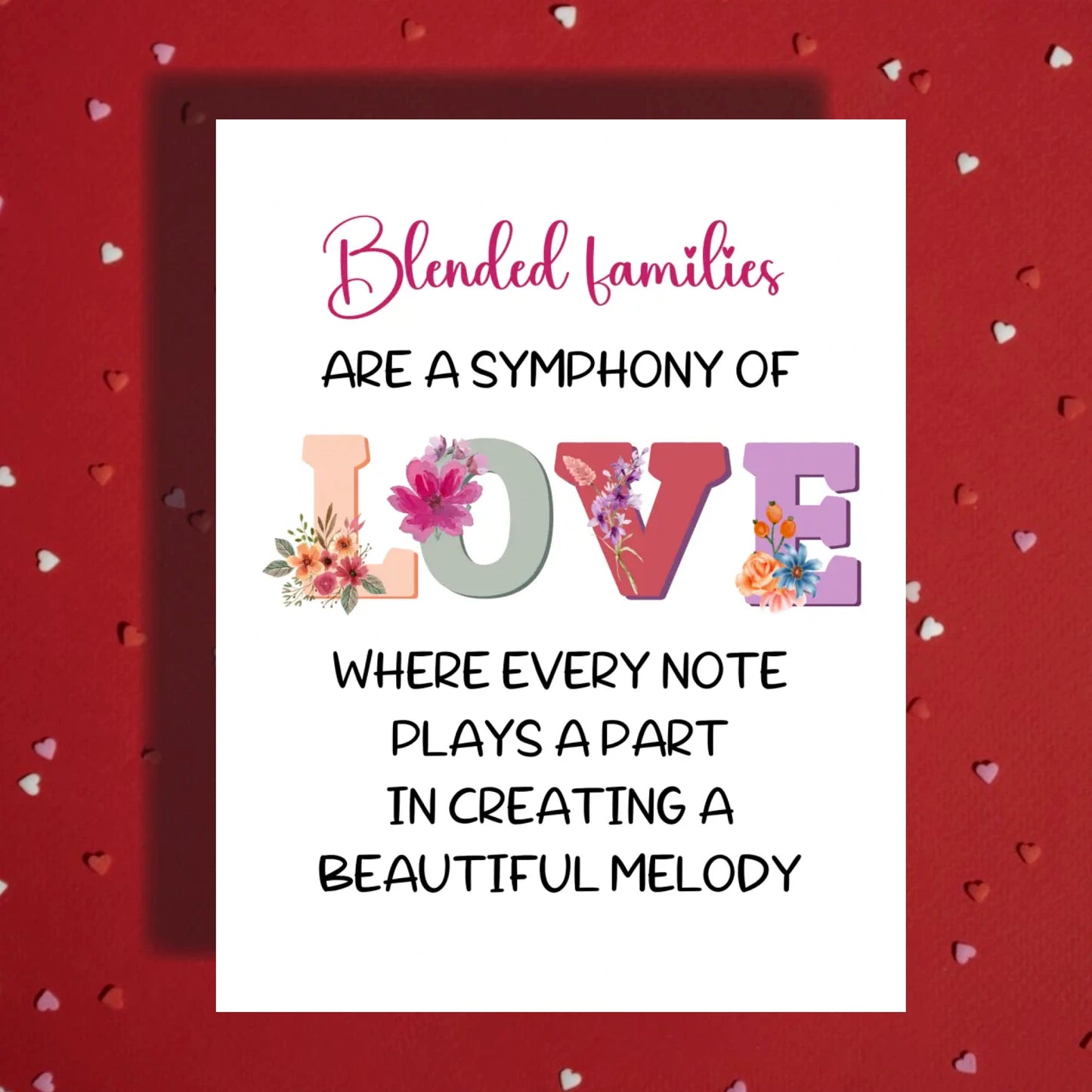 Blended Family, Adoption or Anniversary Greeting Card: Blended Families Are A Symphony Of Love