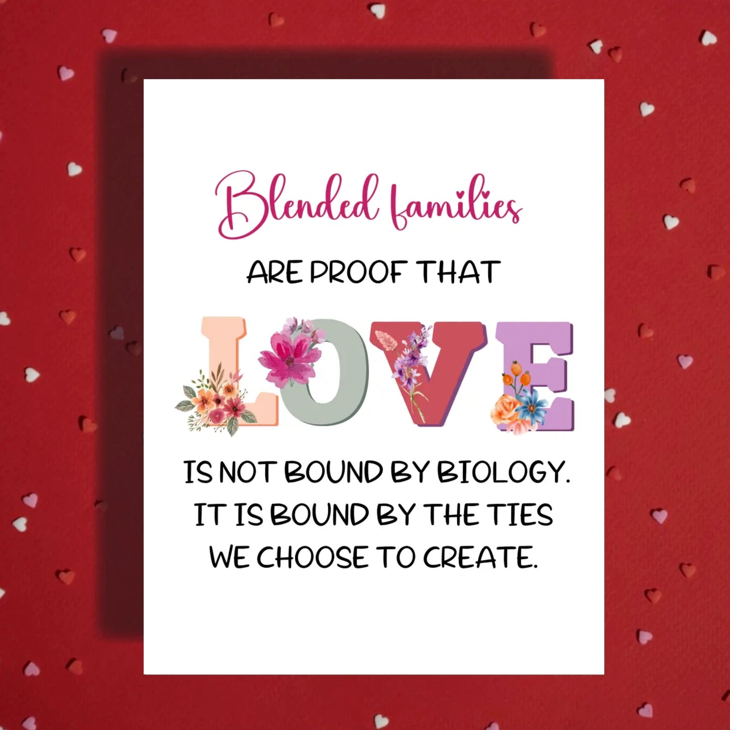 Blended Family, Adoption or Anniversary Card: Blended Families Are Proof
