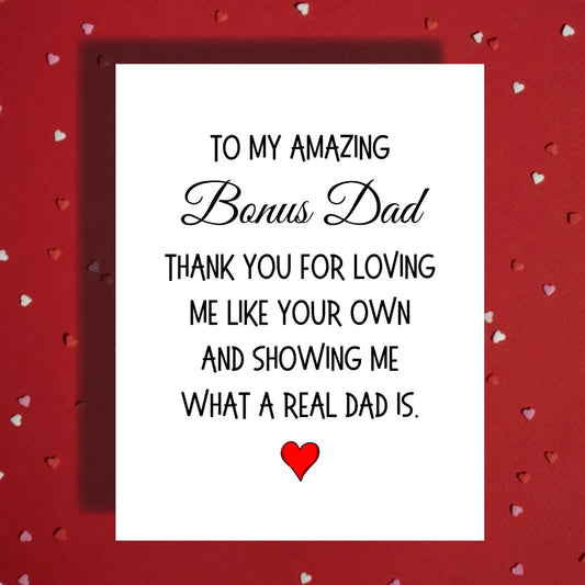 Bonus Dad Greeting Card: Thank You For Loving Me/Us