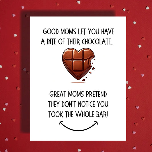 Mom Greeting Card: Good Moms Let You Have A Bite