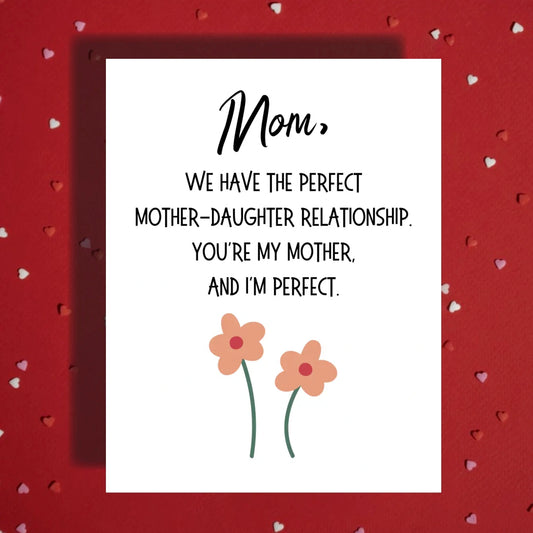 Mom Greeting Card: Mother-Daughter Relationship