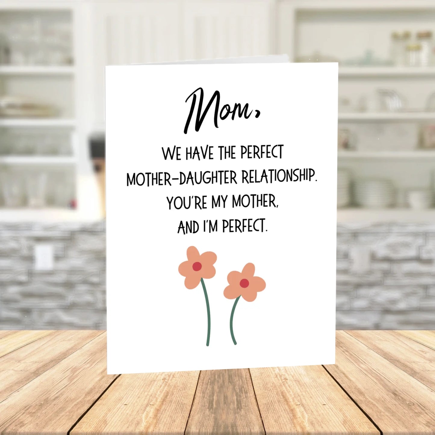 Mom Printable Card: Mother-Daughter Relationship (Digital Download)