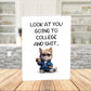 College Printable Card: Look At You (Digital Download)