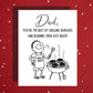 Dad Greeting Card: Dad You're The Best At Grilling
