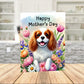 Mother's Day Printable Card: Cavalier King Charles Spaniel Dog (Digital Download)