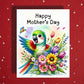 Mother's Day Card, Customizable: Parrot Bird Lover