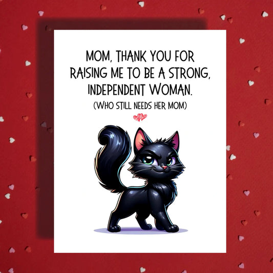 Mom Greeting Card: Mom, Thank You For Raising Me