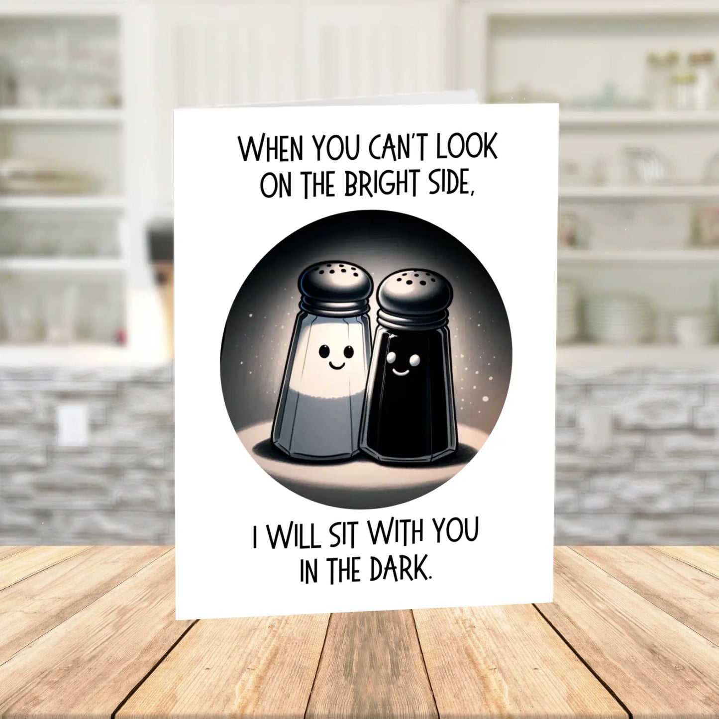 Thinking of You Printable Card: When You Can't Look On The Bright Side (Digital Download)