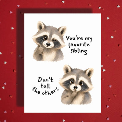 Sibling Card: You're My Favorite Sibling