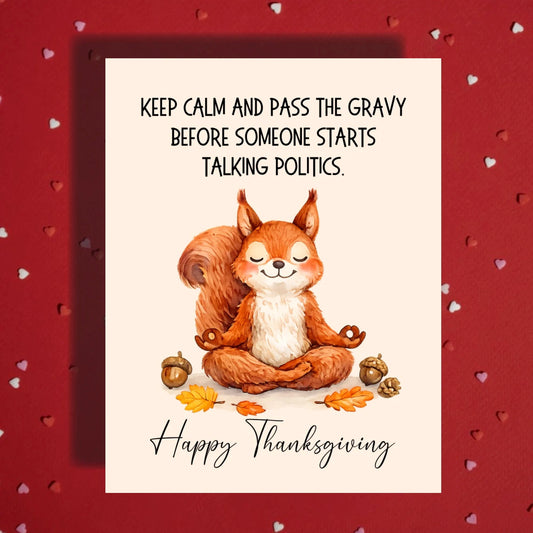 Thanksgiving Card: Keep Calm And Pass The Gravy