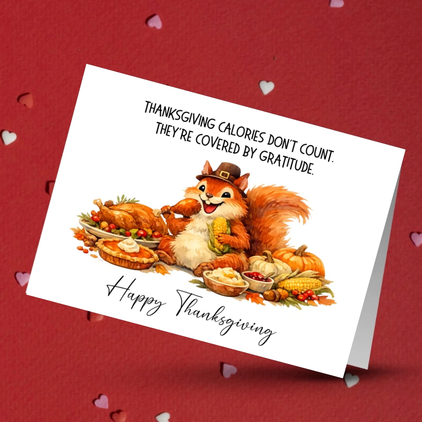 Thanksgiving Card: Thanksgiving Calories Don't Count