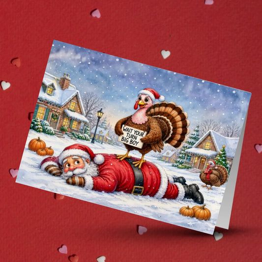 Thanksgiving Card: WAIT YOUR TURN BIG BOY