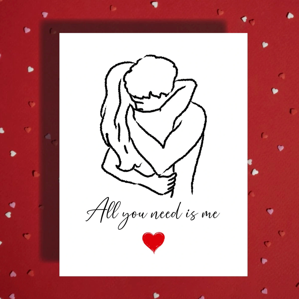 Love Card: All You Need Is Me