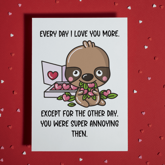 Couple Greeting Card: Every Day I Love You More...