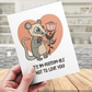 Couple Greeting Card: It's Im-possum-ble Not To Love You