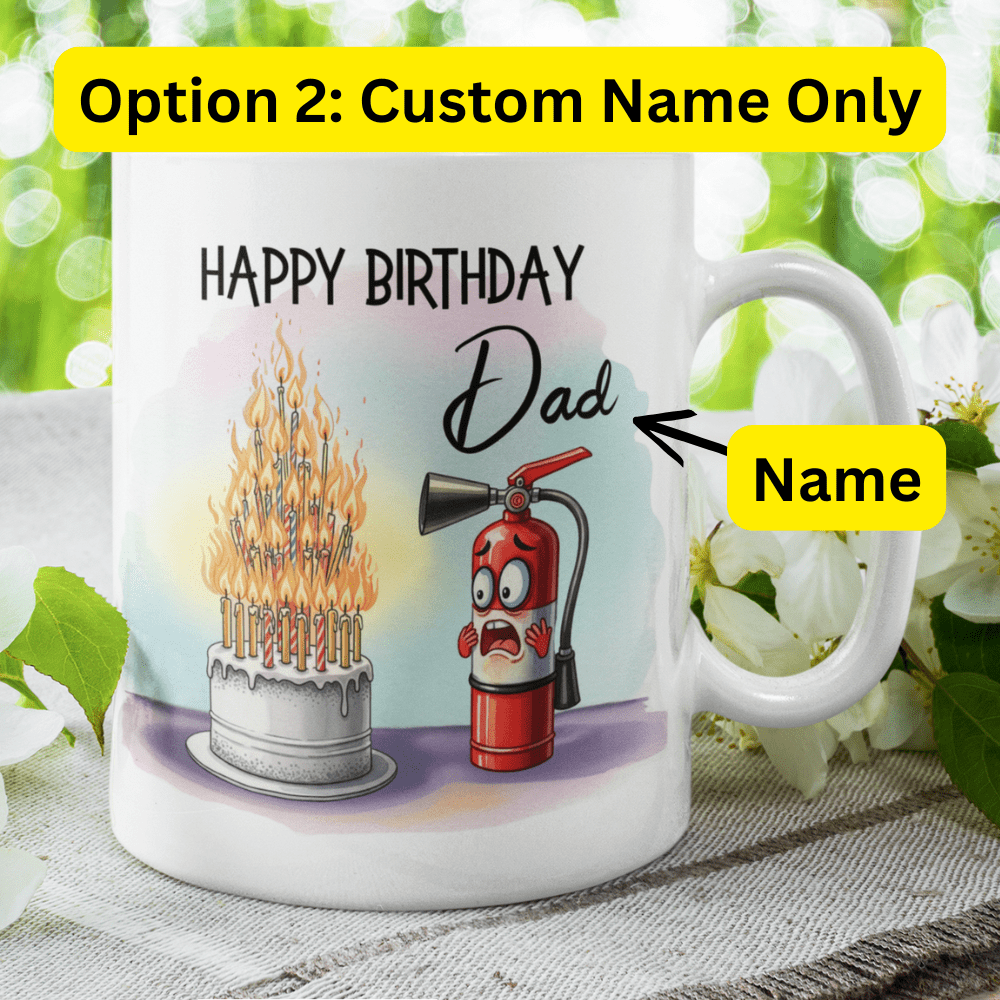 Birthday Gift, Fire Extinguisher Coffee Mug: Happy Birthday