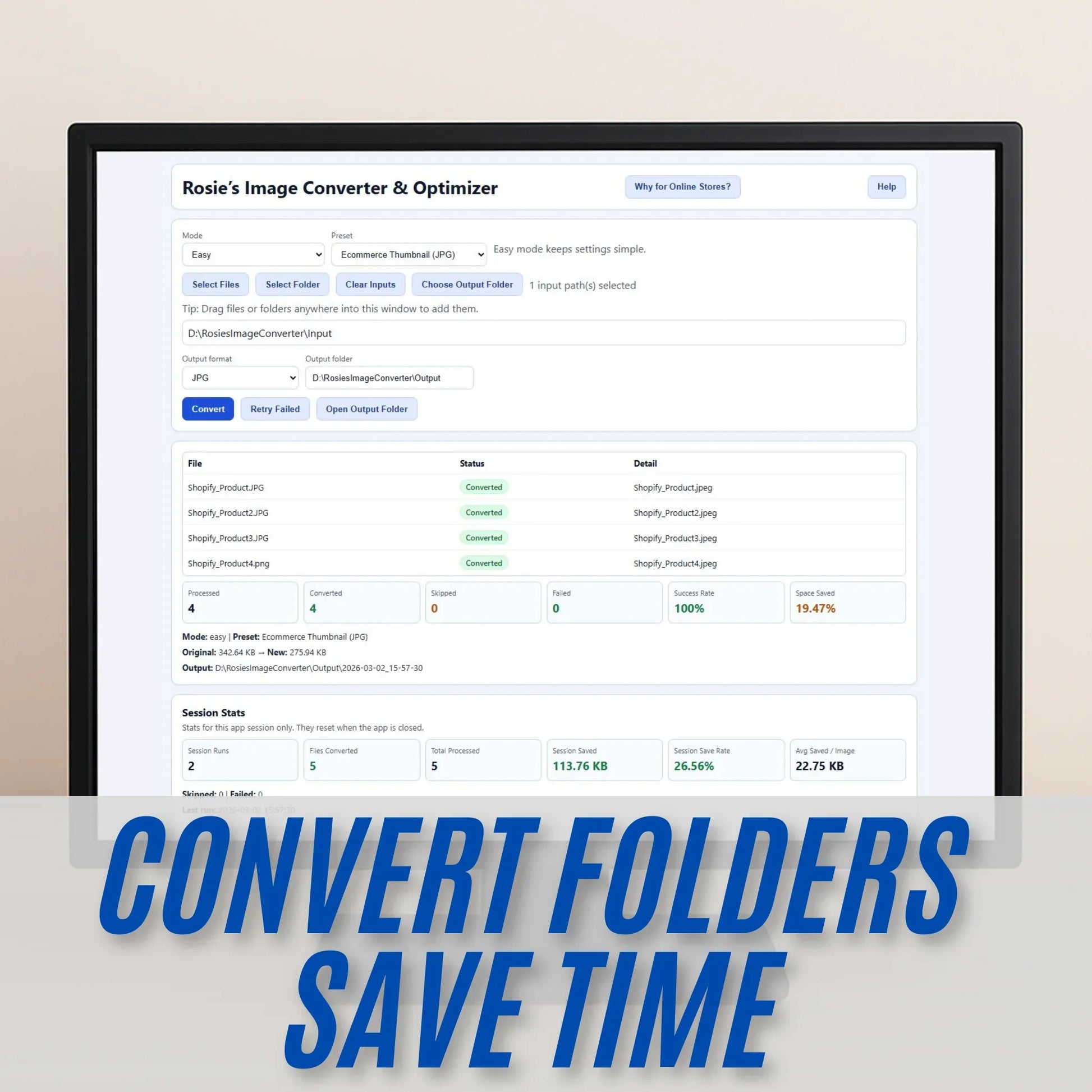 Computer screen displaying an image converter software with text 'Convert Folders Save Time' at the bottom.