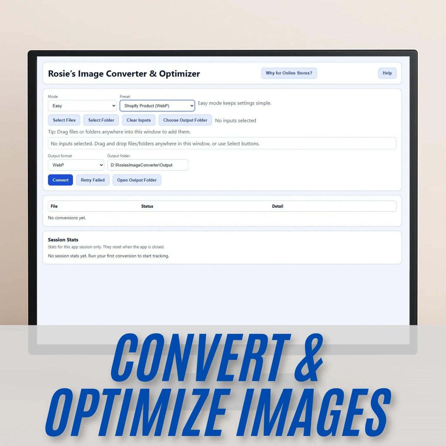 Computer screen displaying 'Rosie's Image Converter & Optimizer' with text 'Convert & Optimize Images'.