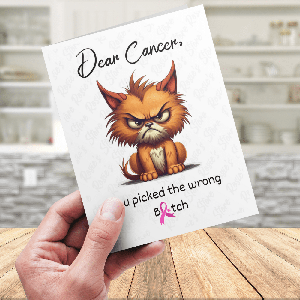 Cancer Greeting Card: Dear Cancer...