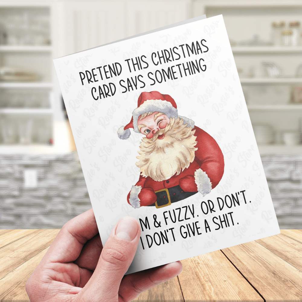 Christmas Greeting Card: Pretend This Christmas Card...