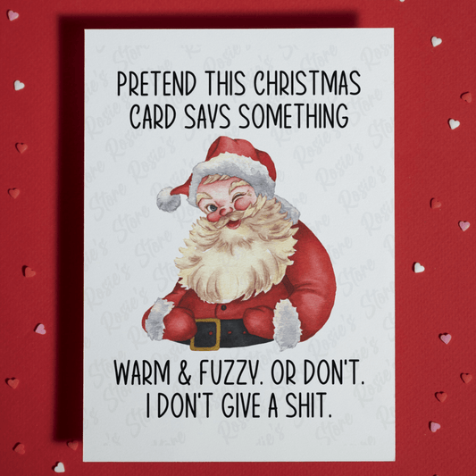 Christmas Greeting Card: Pretend This Christmas Card...