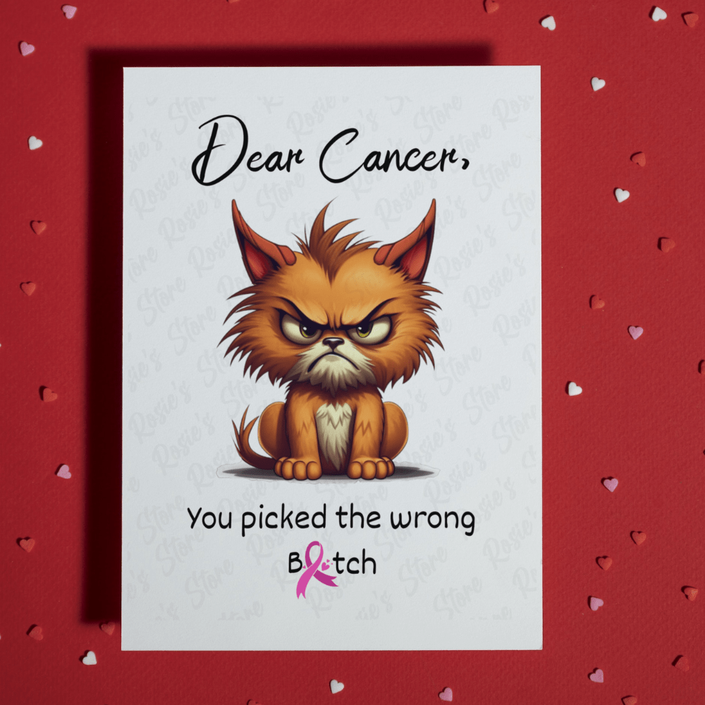 Cancer Greeting Card: Dear Cancer...