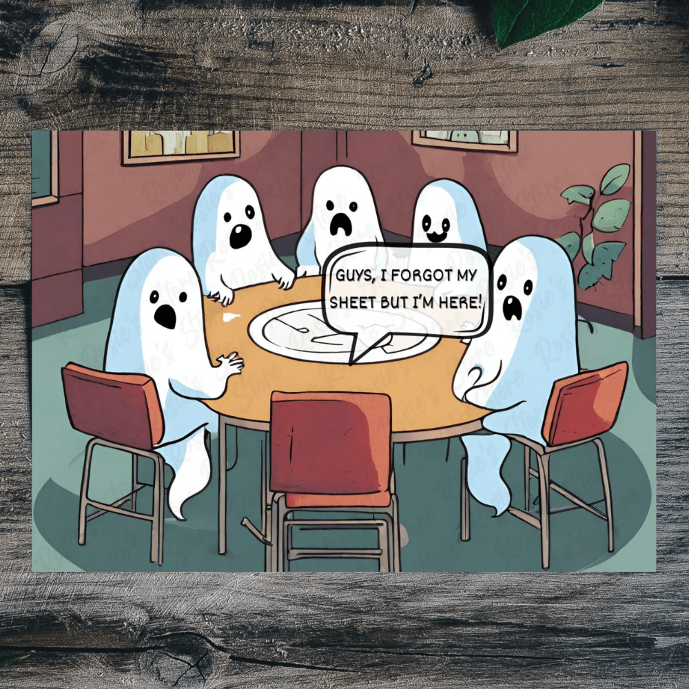 Ghost Digital Greeting Card: Guys, I Forgot My Sheet But I'm Here!