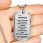 Gift For Grandson From Grandma, Dog Tag Necklace: Always Remember...