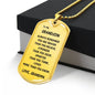 Gift For Grandson From Grandma, Dog Tag Necklace: Always Remember...