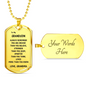 Gift For Grandson From Grandma, Dog Tag Necklace: Always Remember...