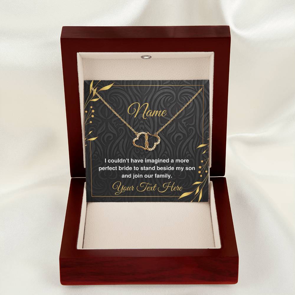 Bride Gift, Daughter-in-Law Everlasting Love Luxury Necklace: I Couldn't Have Imagined A More Perfect Bride