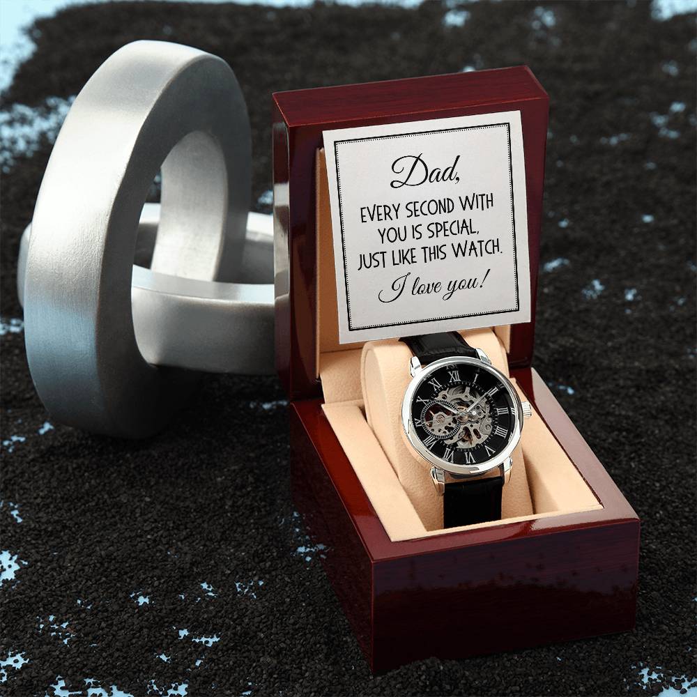 Dad Gift, Men's Openwork Watch: Dad, Every Second With You Is Special