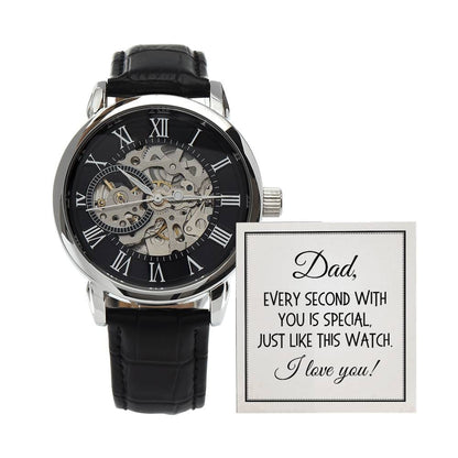 Dad Gift, Men's Openwork Watch: Dad, Every Second With You Is Special