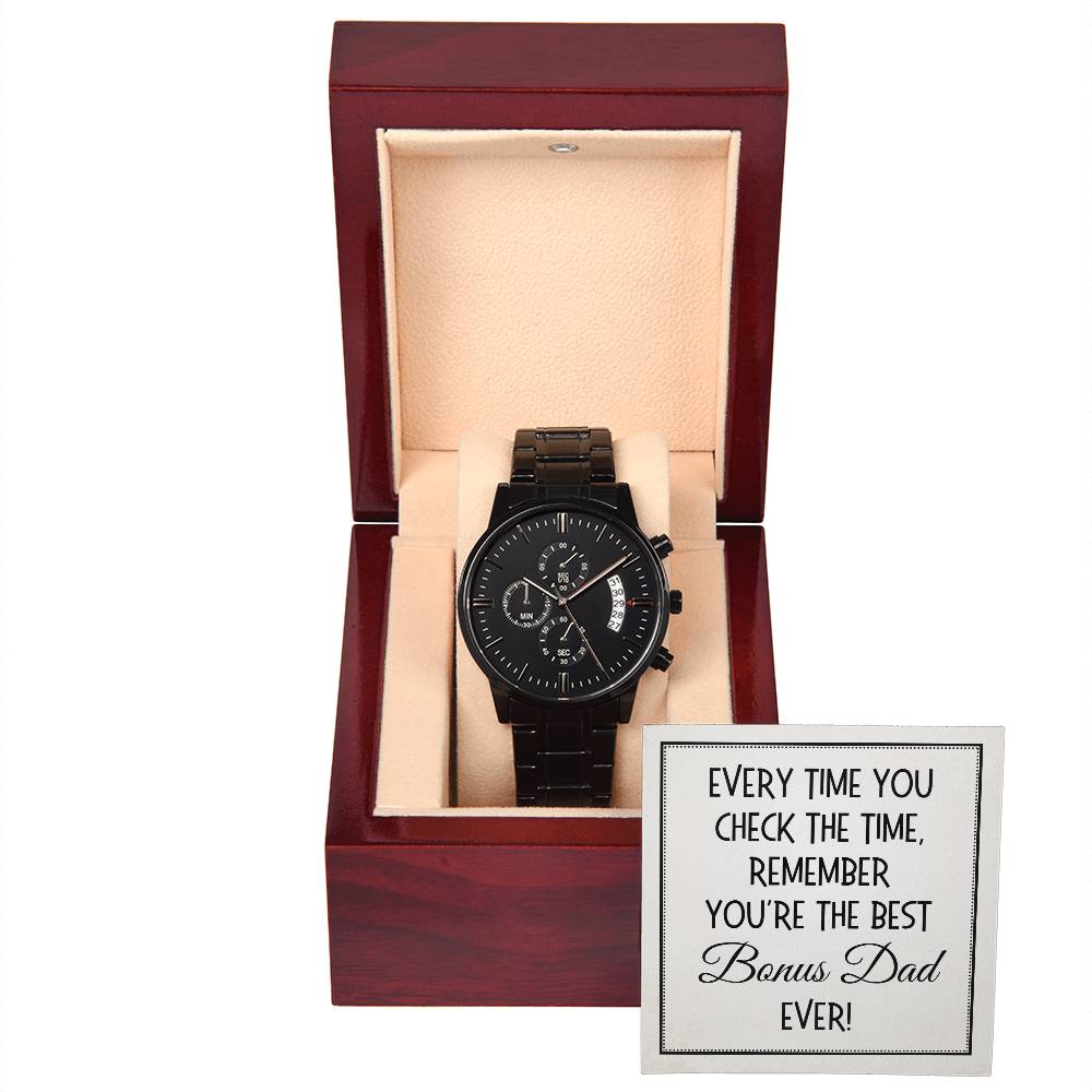 Bonus Dad Gift, Black Chronograph Watch: Every Time You Check The Time...