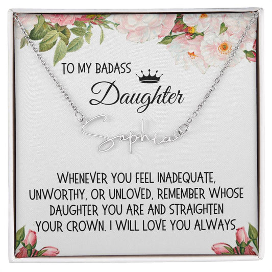 Daughter Gift, Signature Name Necklace: Straighten Your Crown