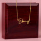 Friend Gift, Signature Name Necklace: Here's To All The Months