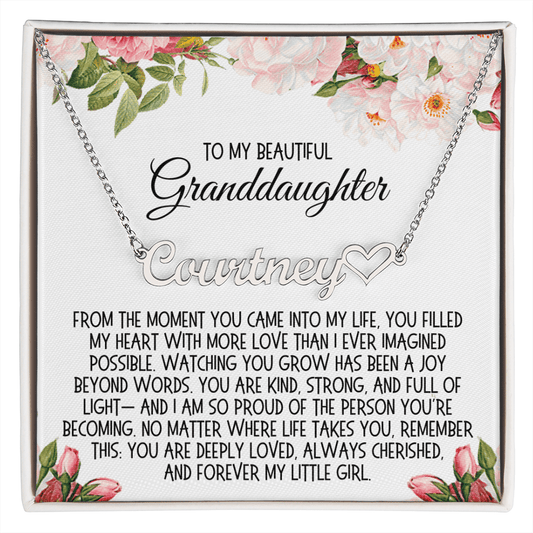 Granddaughter Gift From Grandparent, Heart Name Necklace: From The Moment You Came Into My Life