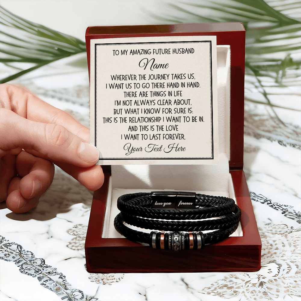 Future Husband Gift, Love You Forever Bracelet: Wherever The Journey Takes Us...