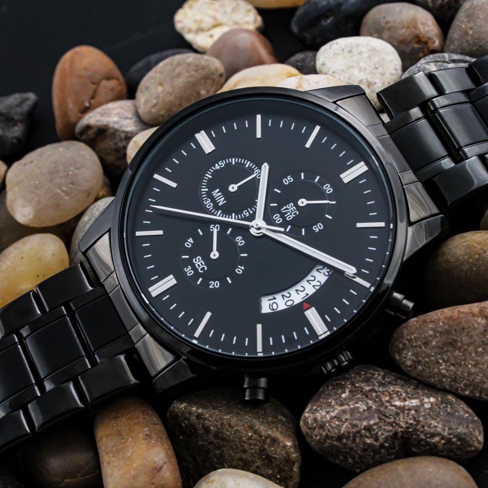 Dad Gift, Black Chronograph Watch: You're A Really Great Dad!