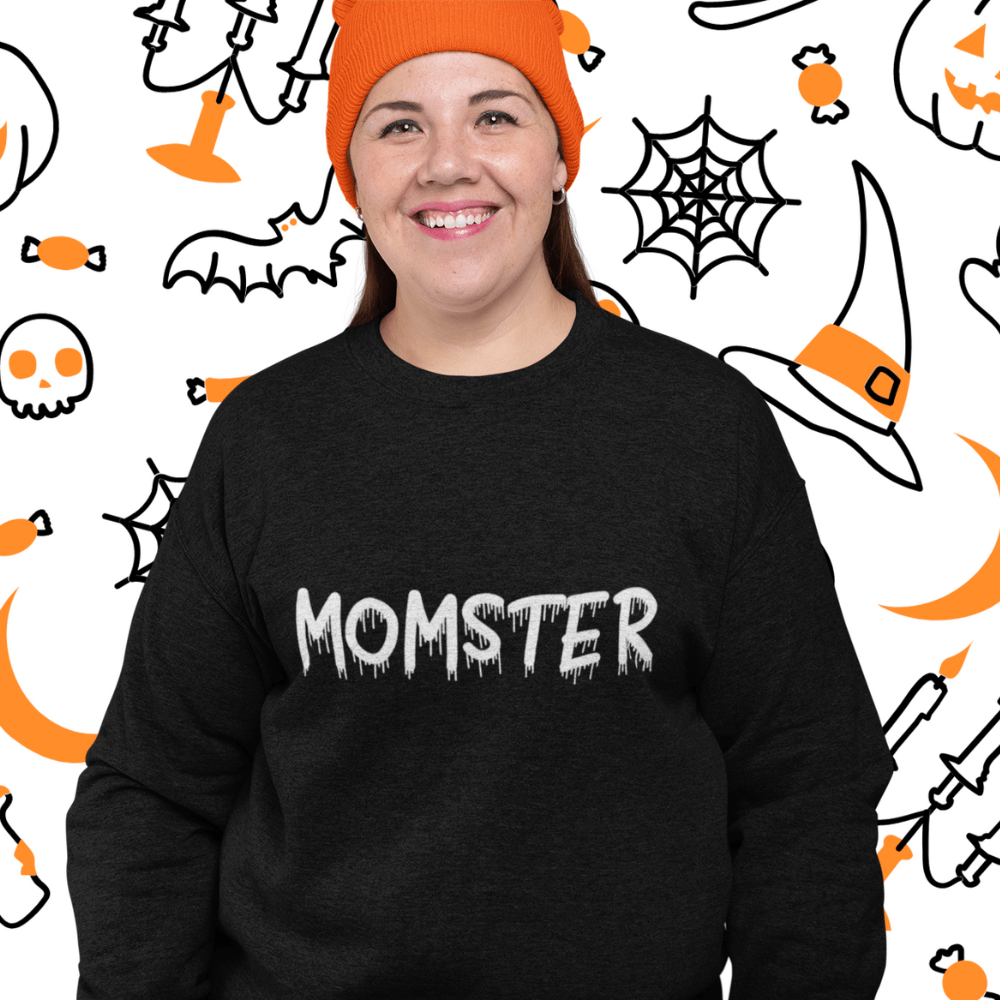 Halloween Sweatshirt For Mom: MOMSTER