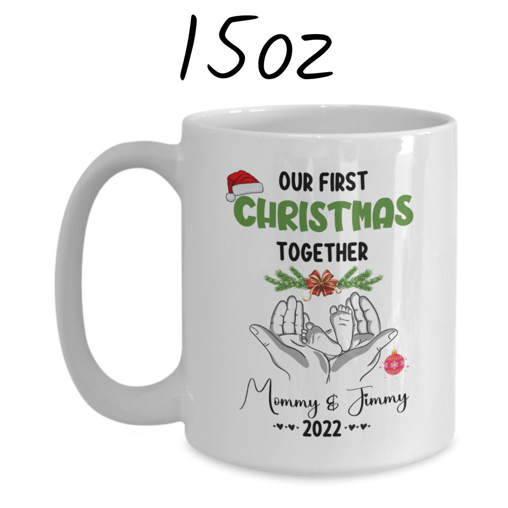 Christmas Gift, Personalized Coffee Mug: Our First Christmas Together...
