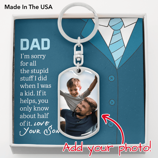 Gift For Dad From Son, Dog Tag Keychain: You Only Know About Half Of It...